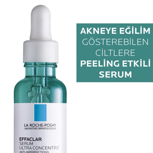 La Roche Posey Effaclar Peeling Etkili Leke Karşıtı Serum 30 ml - 3